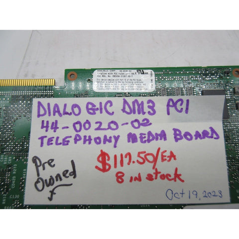 DIALOGIC DNI1200TEPHMP-W DM3, PCI 44-0020-02 Telephone Media Board, Pre Owned
